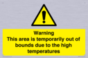 warning-this-area-is-temporarily-out-of-bounds-due-to-the-high-temperatures~
